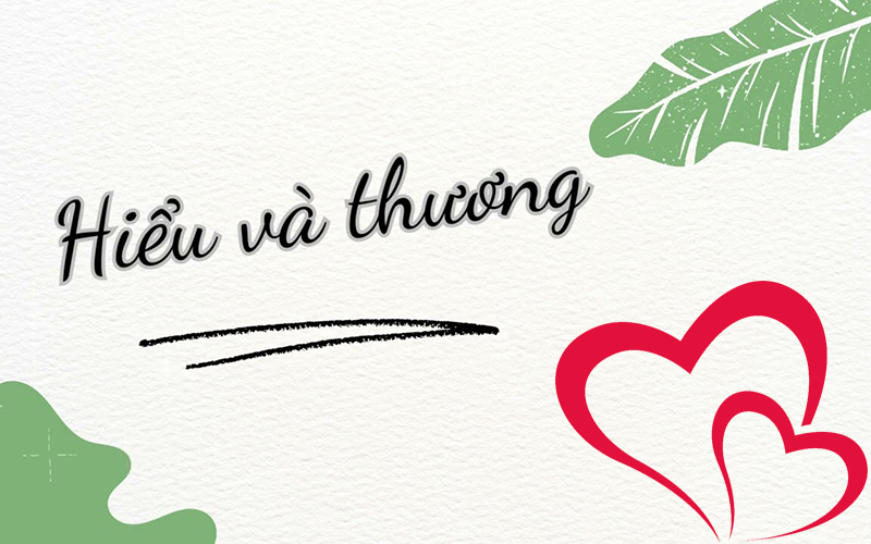 Hiểu và thương
